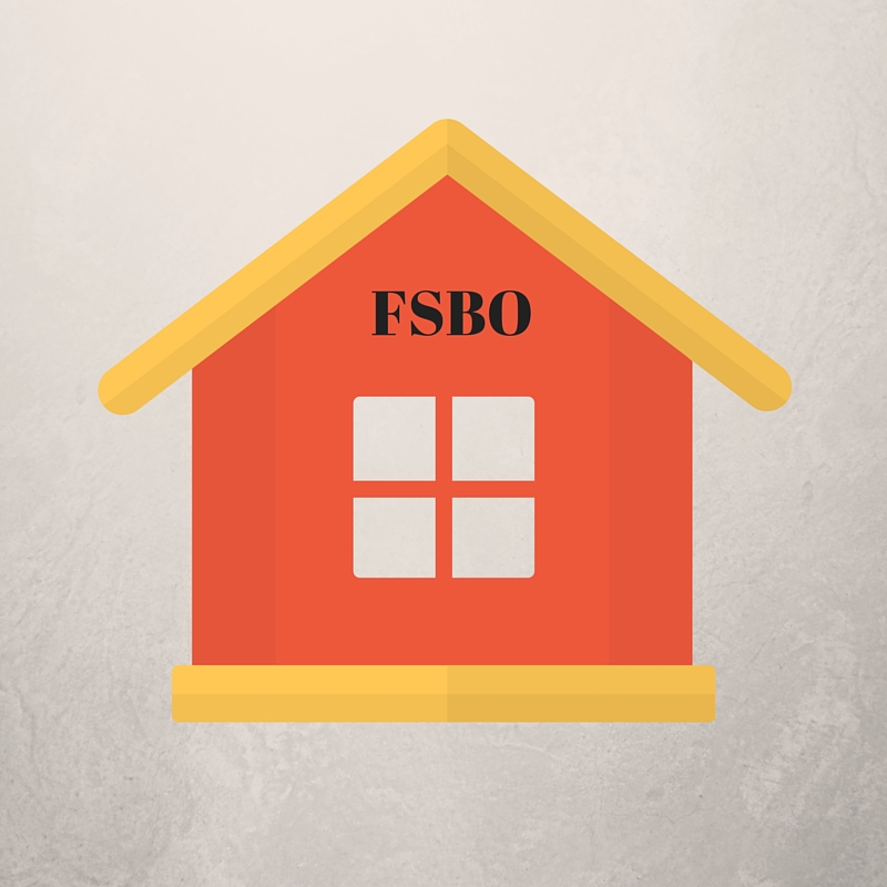 what do all fsbos want prospecting real estate agent how to do a for sale by owner home